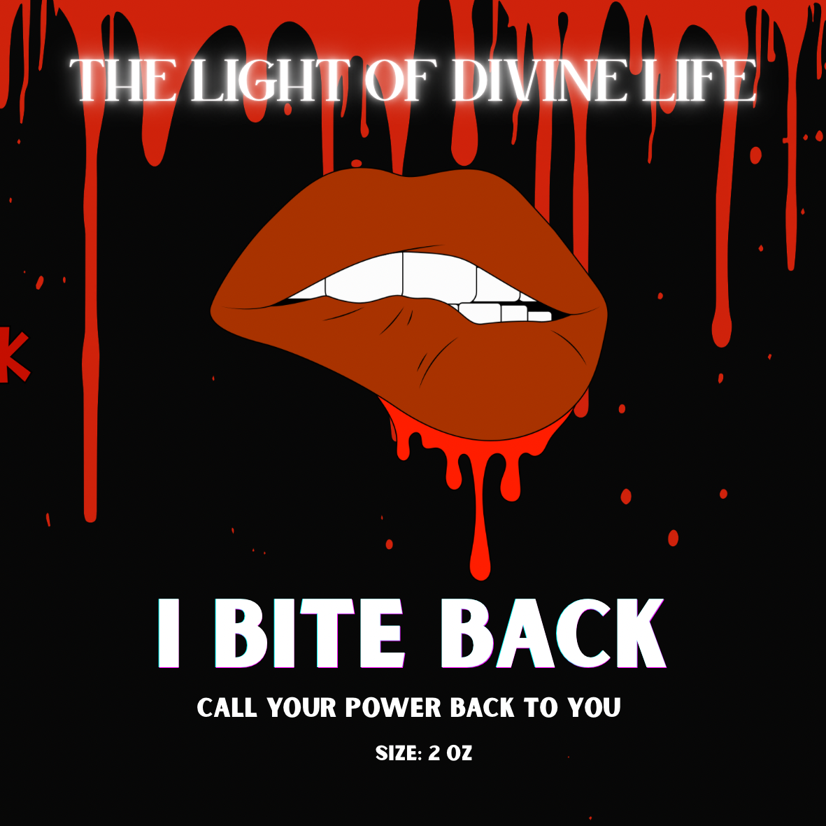 I Bite Back Oil