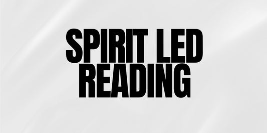Spirit Led Reading (45 Min)